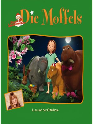 cover image of Die Moffels, Luzi und der Osterhase